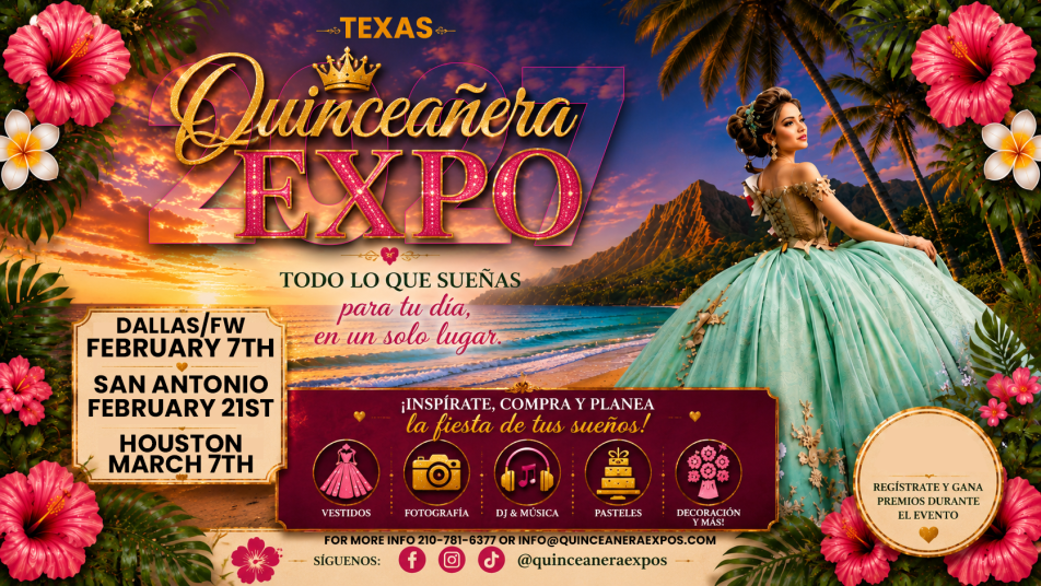 2027 San Antonio Quinceañera Expo February 21st, 2027, At the Henry B. Gonzalez Convention from 12:00 to 5 pm